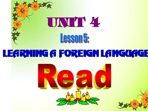 Unit 4. Learning a foreign language