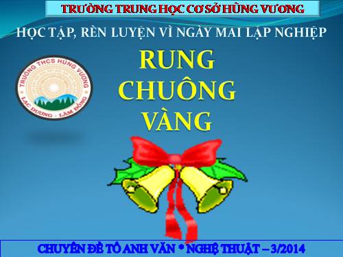 RUNG CHUÔNG VÀNG