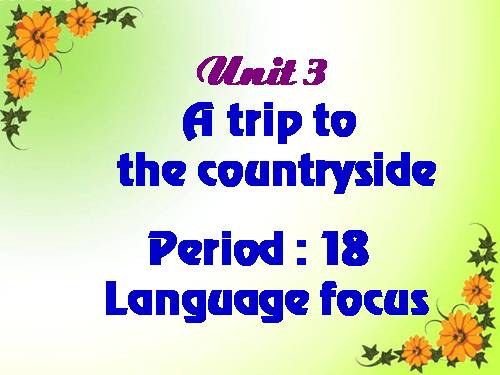 Unit 3. A trip to the countryside