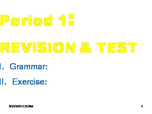 E9 Period 1- REVISION