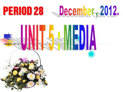 Unit 5. The media