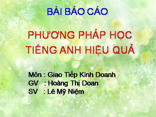 PHƯƠNG PHÁP HỌC E HIỆU QUẢ