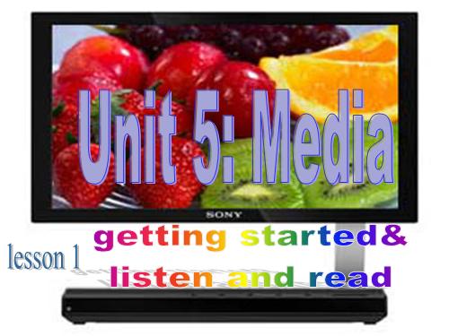 Unit 5. The media