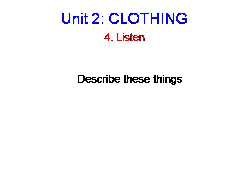Unit 2. Clothing