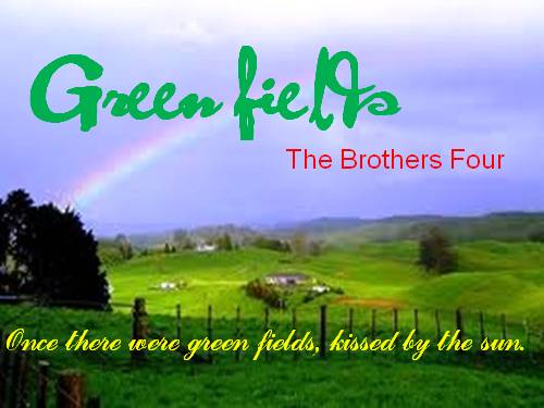 Green Fields