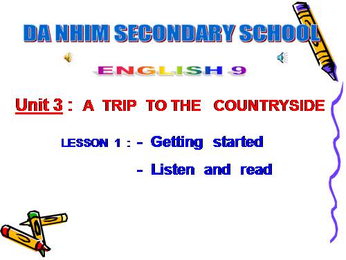 Unit 3. A trip to the countryside