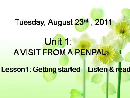 Unit 1. A visit from a pen pal