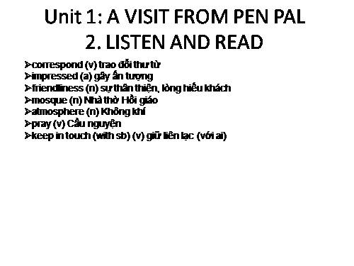 Unit 1. A visit from a pen pal