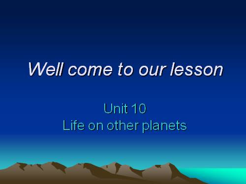 Unit 10. Life on other planets