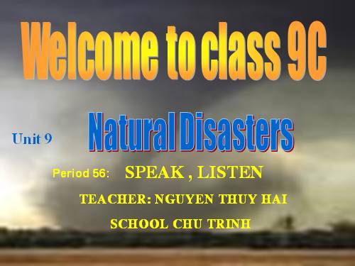 Unit 9. Natural disaters