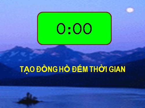 TẠO ĐỒNG HỒ ĐẾM THỜI GIAN