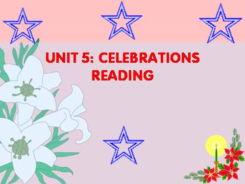 E9 Unit 5 celebrations