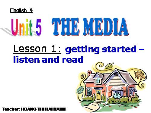 Unit 5. The media