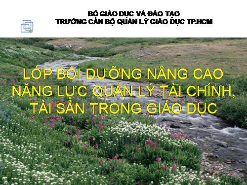 Nâng cao năng lực quản lý cho Hiệu trưởng ( p2 )