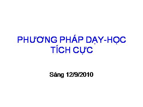 PP dạy học tích cực