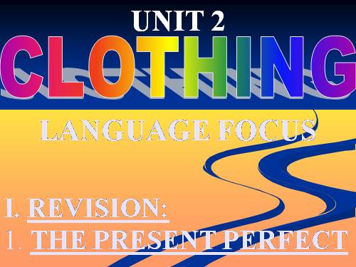 Unit 2. Clothing