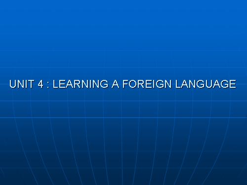 Unit 4. Learning a foreign language