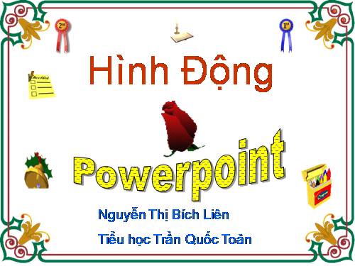 Một số hình ảnh động dùng cho Power Point