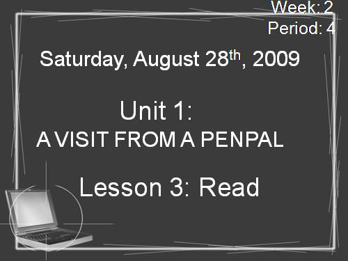 Unit 1. A visit from a pen pal