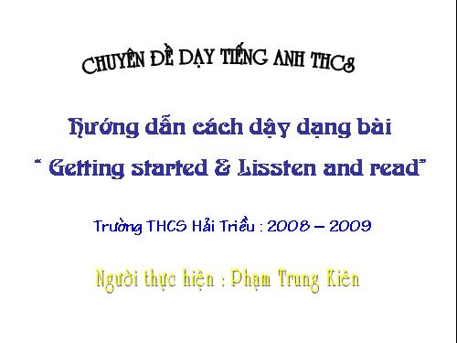 Phương pháp dạy bài : listen and read