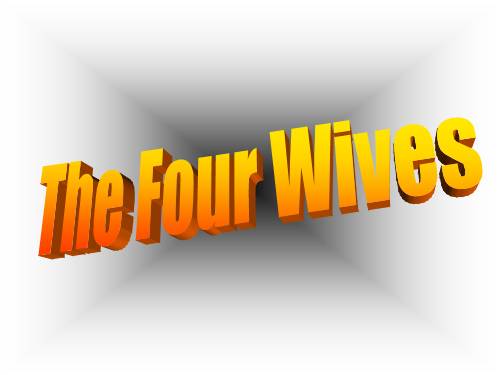 The 4 wives