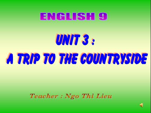 Unit 3. A trip to the countryside