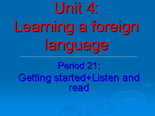 Unit 4. Learning a foreign language