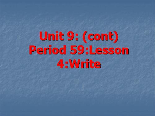 Unit 9:Lesson 4:Write