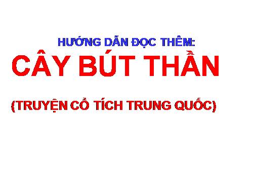 Bài 8. Cây bút thần