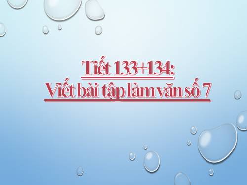 Viết tập làm văn số 7