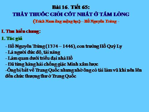 Bài 16. Thầy thuốc giỏi cốt nhất ở tấm lòng