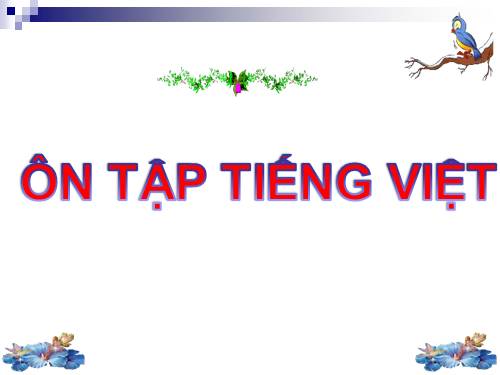 Bài 17. Ôn tập Tiếng Việt