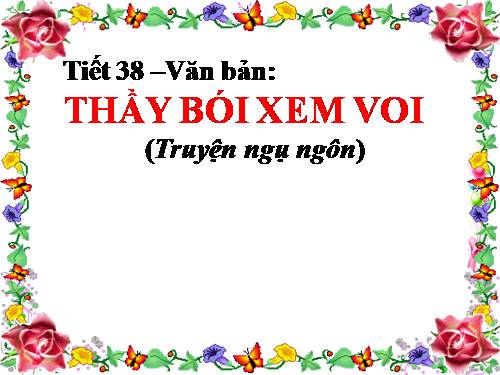 Bài 10. Thầy bói xem voi