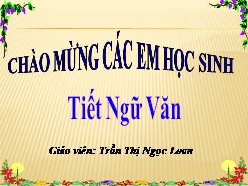 Bài 6. Thạch Sanh