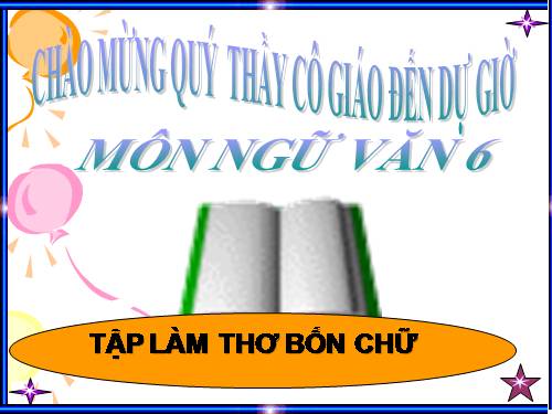 Bài 24. Tập làm thơ bốn chữ