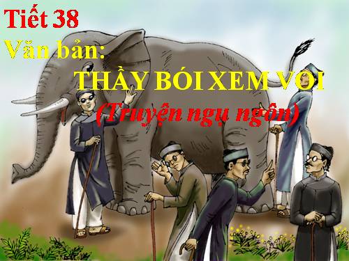 Bài 10. Thầy bói xem voi