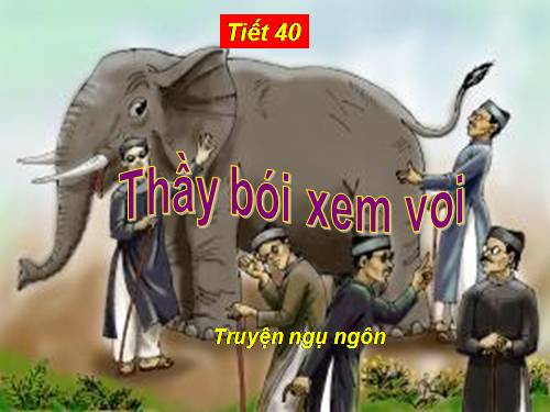 Bài 10. Thầy bói xem voi