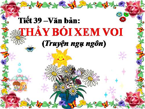 Bài 10. Thầy bói xem voi