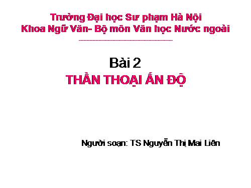 THẦN THOẠI ẤN ĐỘ