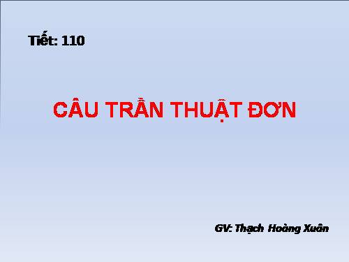 Bài 26. Câu trần thuật đơn