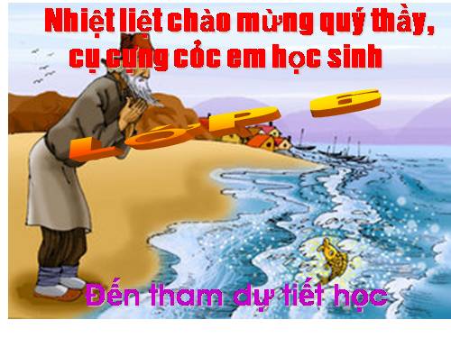 Bài 9. Ông lão đánh cá và con cá vàng