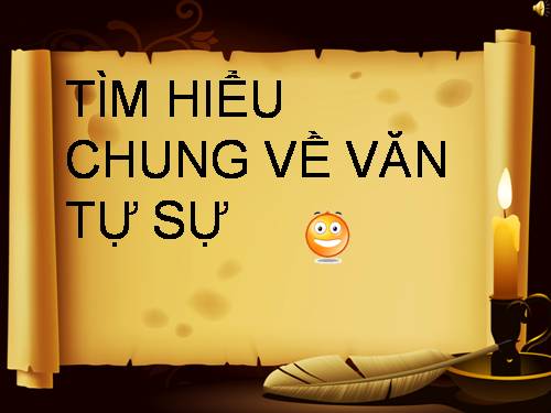 Bài 2. Tìm hiểu chung về văn tự sự