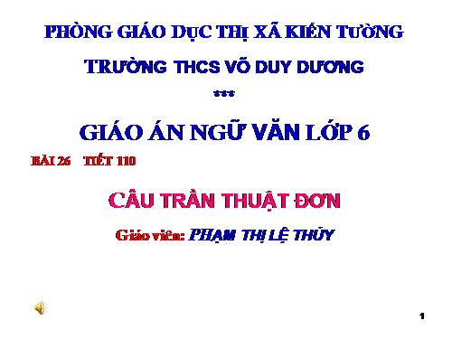 Bài 27. Câu trần thuật đơn có từ là