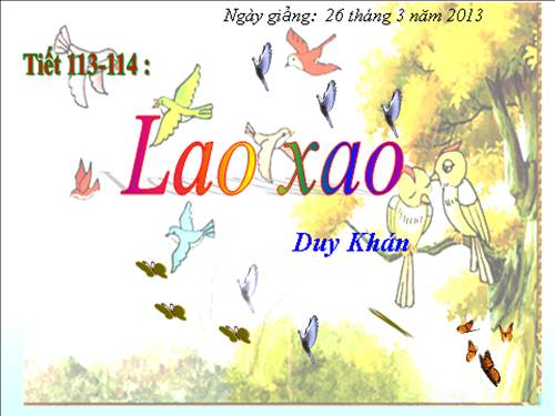 Bài 27. Lao xao