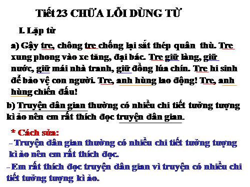 Bài 6. Chữa lỗi dùng từ