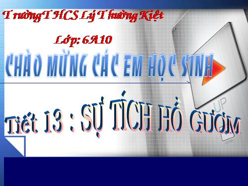 Bài 4. Sự tích Hồ Gươm