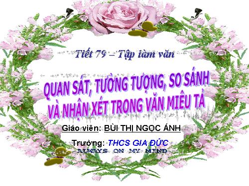 Bài 19. Quan sát, tưởng tượng, so sánh và nhận xét trong văn miêu tả