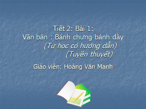 Bài 1. Bánh chưng, bánh giầy