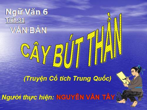 Bài 8. Cây bút thần
