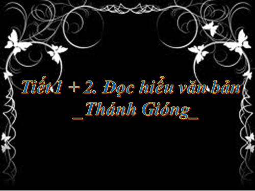 Bài 2. Thánh Gióng